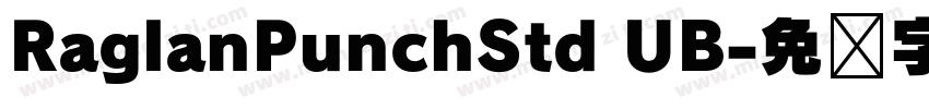 RaglanPunchStd UB字体转换